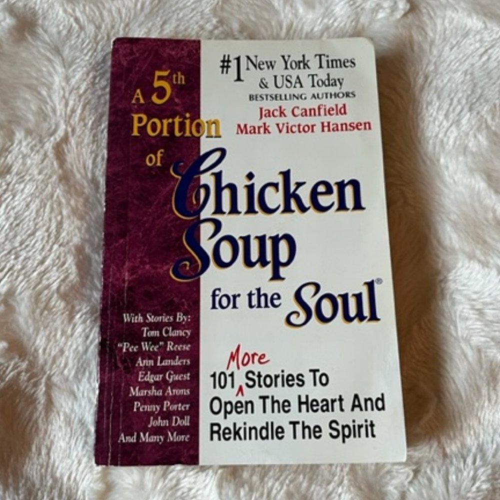2/$30 A 5th Portion of Chicken Soup for the Soul J Canfield Mark Hansen